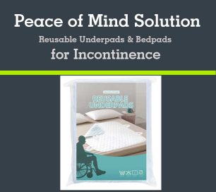 Peace of Mind Solution - Reusable Underpads Bedpads for Incontinence